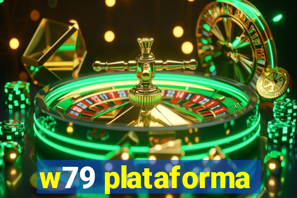 w79 plataforma